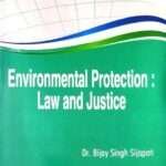 Environmental Protection: Law and Justice