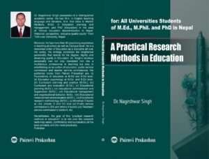 A Practical Research Methods in Education By Dr Nageshwar Singh