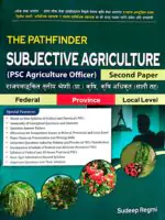 A highly useful book for positions under the Nepal Agricultural Service, including the first and second class gazetted officers, technical assistants, and deputy technical assistants (or equivalent), as conducted by the Public Service Commission/Provincial Public Service Commission.