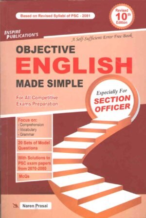 This book is based on revised syllabi of PSC- 2081, especially for Section Officer, BPKIHS, BE, AG/VET, Nursing, Police Inspector, ASI. It includes 20 sets of model questions with solutions to PSC exam papers from 2070-2080 and MCQs.